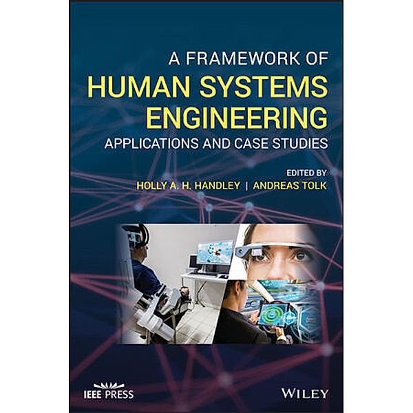 A Framework of Human Systems Engineering