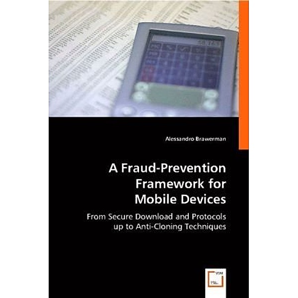 A Fraud-Prevention Framework for Mobile Devices, Alessandro Brawerman