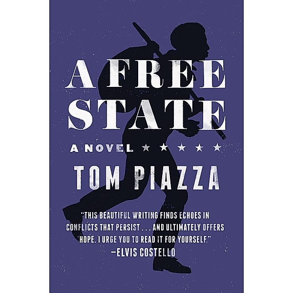 A Free State, Tom Piazza