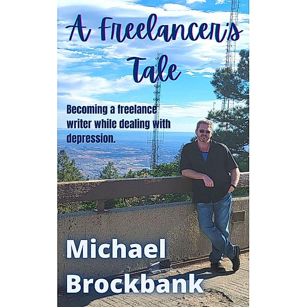 A Freelancer's Tale, Michael Brockbank