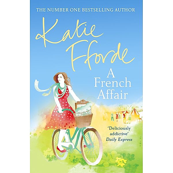 A French Affair, Katie Fforde