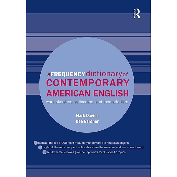 A Frequency Dictionary of Contemporary American English, Mark Davies, Dee Gardner