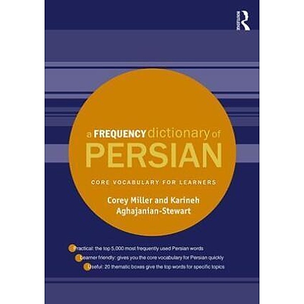 A Frequency Dictionary of Persian, Corey Miller, Karineh Aghajanian-Stewart