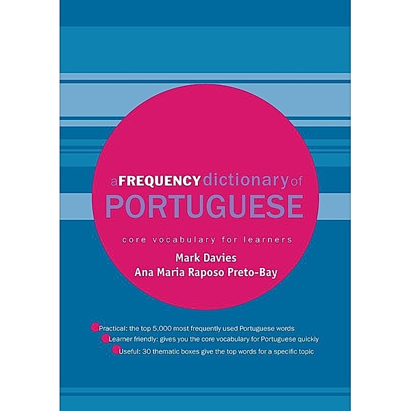 A Frequency Dictionary of Portuguese, Mark Davies, Ana Maria Preto-Bay