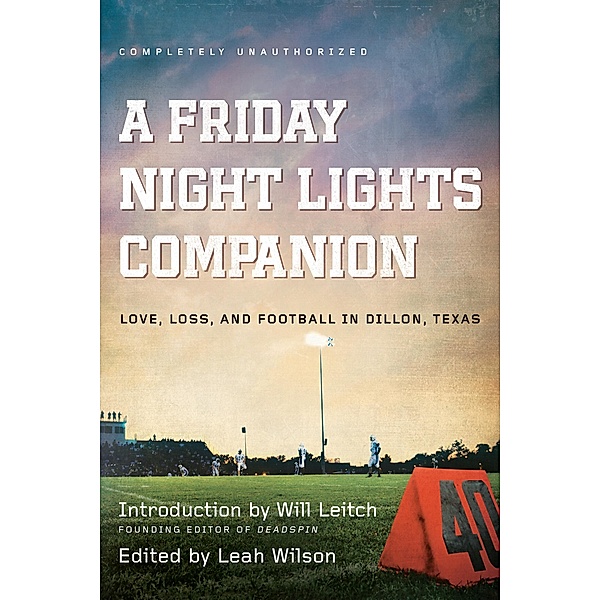 A Friday Night Lights Companion