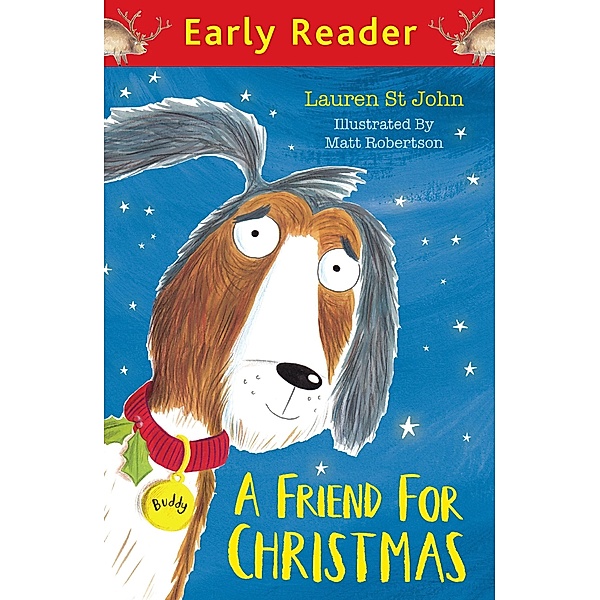 A Friend for Christmas / Early Reader, Lauren St John