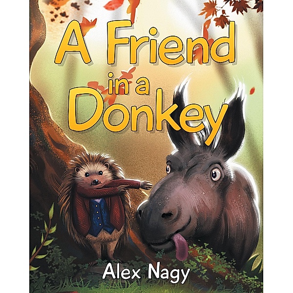 A Friend in a Donkey, Alex Nagy