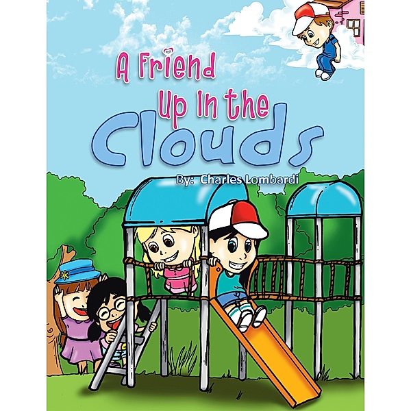 A Friend up in the Clouds, Charles Lombardi