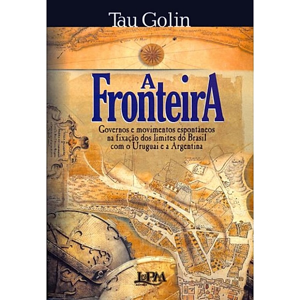 A Fronteira 1 / A Fronteia Bd.1, Tau Golin