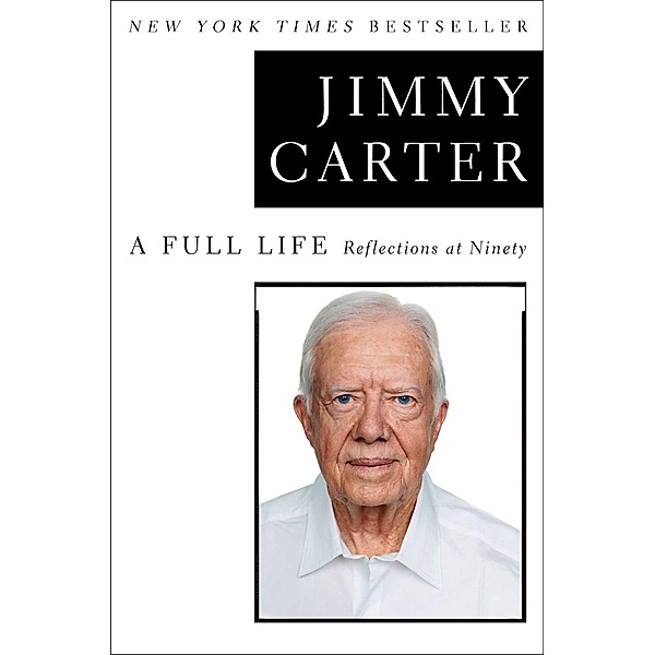 A Full Life, Jimmy Carter