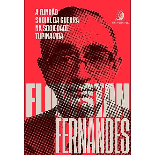 A função social da guerra na sociedade tupinambá, Florestan Fernandes