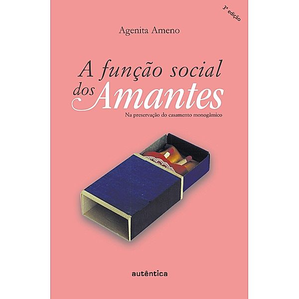 A função social dos amantes, Agenita Ameno