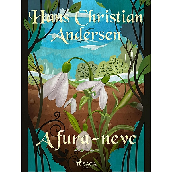 A fura-neve / Os Contos de Hans Christian Andersen, H. C. Andersen