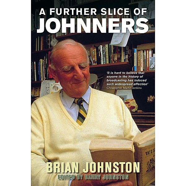 A Further Slice Of Johnners, Brian Johnston