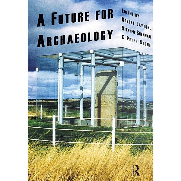 A Future for Archaeology