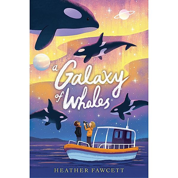 A Galaxy of Whales, Heather Fawcett