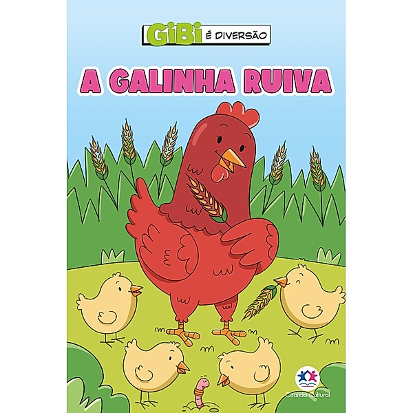 A galinha ruiva / Gibi é diversão, Paloma Blanca Alves Barbieri