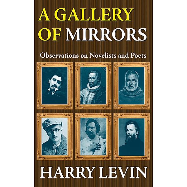 A Gallery of Mirrors, Harry Levin