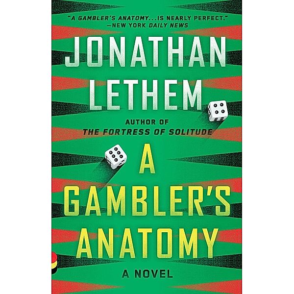 A Gambler's Anatomy, Jonathan Lethem