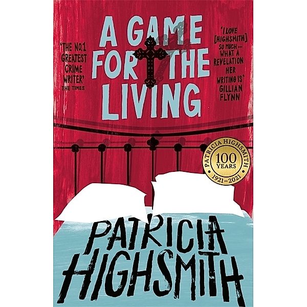 A Game for the Living, Patricia Highsmith