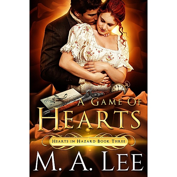 A Game of Hearts (Hearts in Hazard 3) / Hearts in Hazard, M. A. Lee