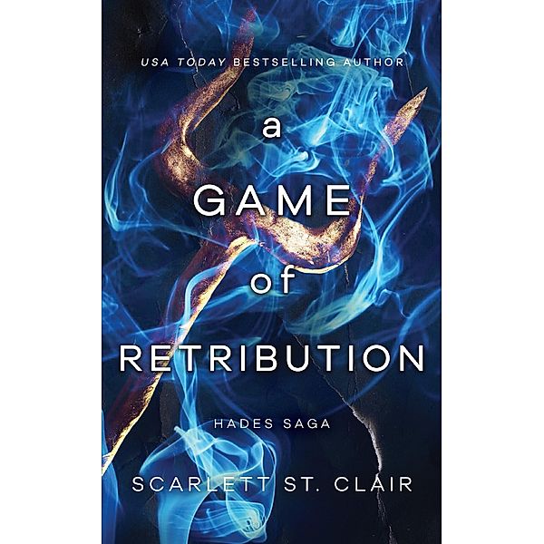 A Game of Retribution / Hades x Persephone Saga Bd.4, Scarlett St. Clair