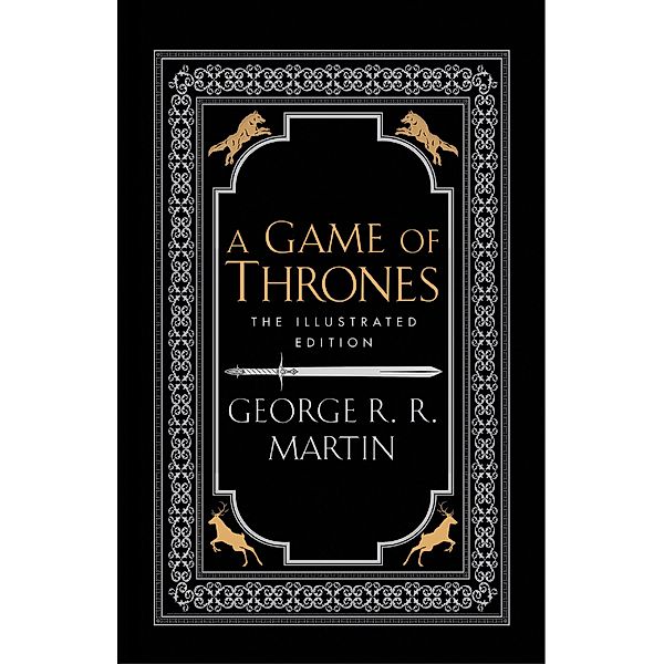 A Game of Thrones / A Song of Ice and Fire, George R. R. Martin