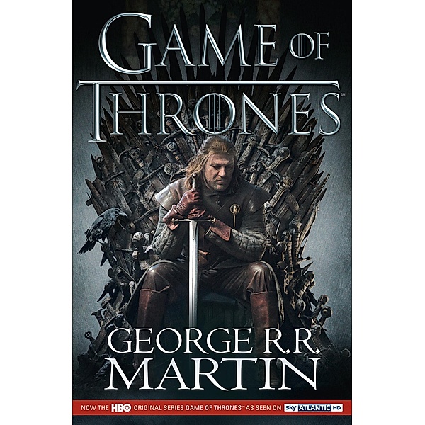 A Game of Thrones / A Song of Ice and Fire Bd.1, George R. R. Martin
