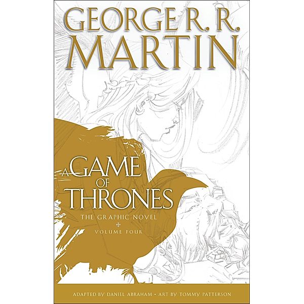 A Game Of Thrones, The Graphic Novel, George R. R. Martin