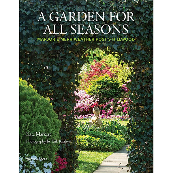 A Garden for All Seasons, Kate Markert