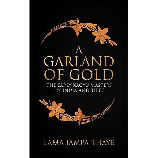 A Garland of Gold, Jampa Thaye