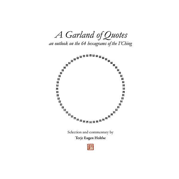 A Garland of Quotes, Terje Eugen Holthe