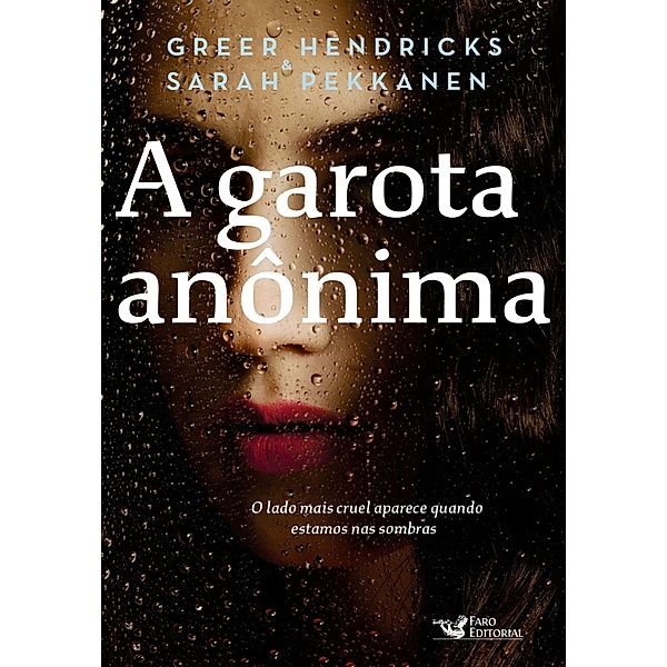 A garota anônima, Greer Hendricks, Sarah Pekkanen