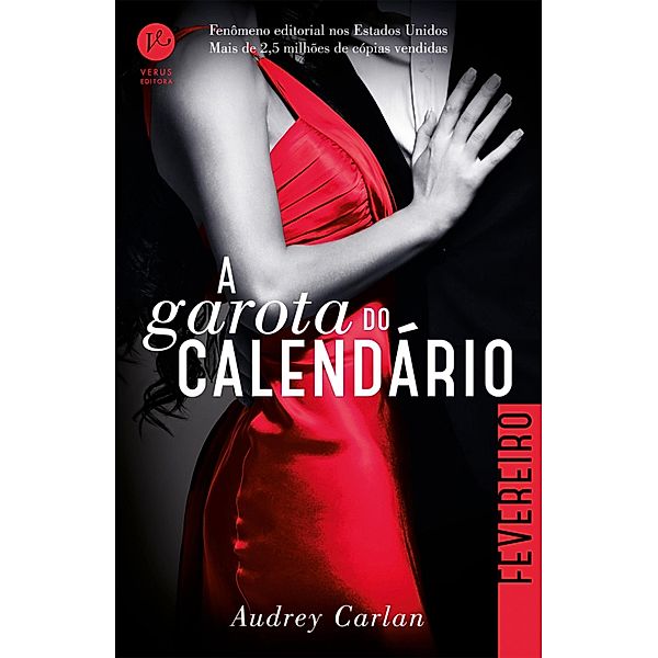 A garota do calendário: Fevereiro / A garota do calendário Bd.2, Audrey Carlan