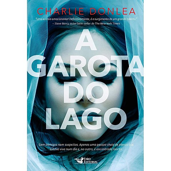 A garota do lago, Charlie Donlea