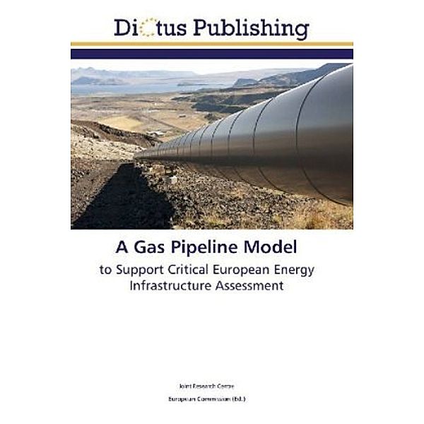 A Gas Pipeline Model, Joint Research Centre