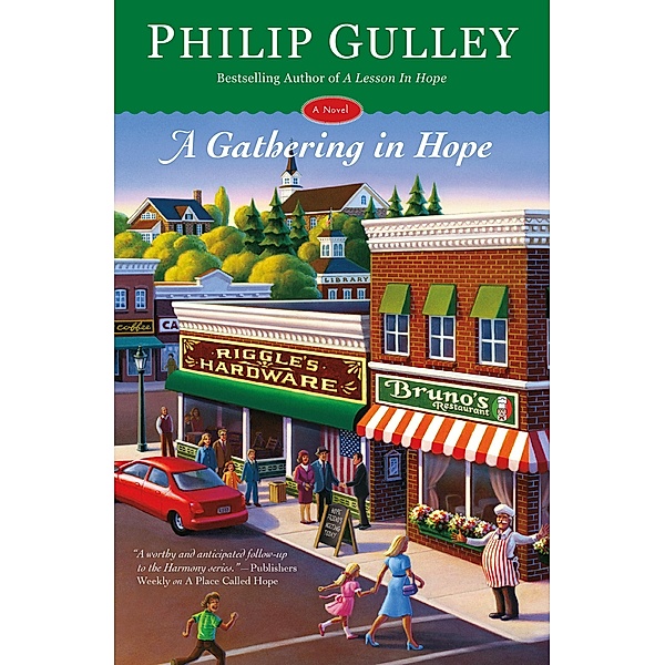 A Gathering in Hope / Hope Bd.3, Philip Gulley