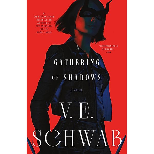 A Gathering of Shadows, V. E. Schwab