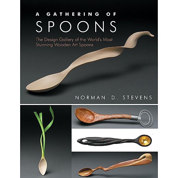 A Gathering of Spoons, Norman D. Stevens