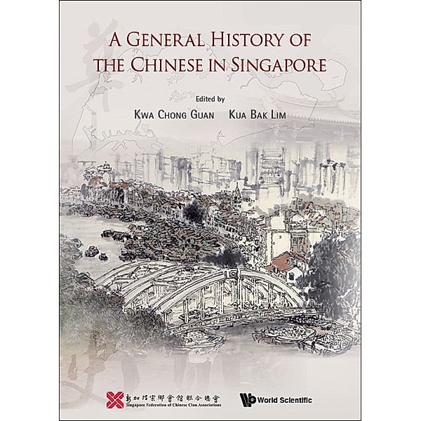 A General History of the Chinese in Singapore