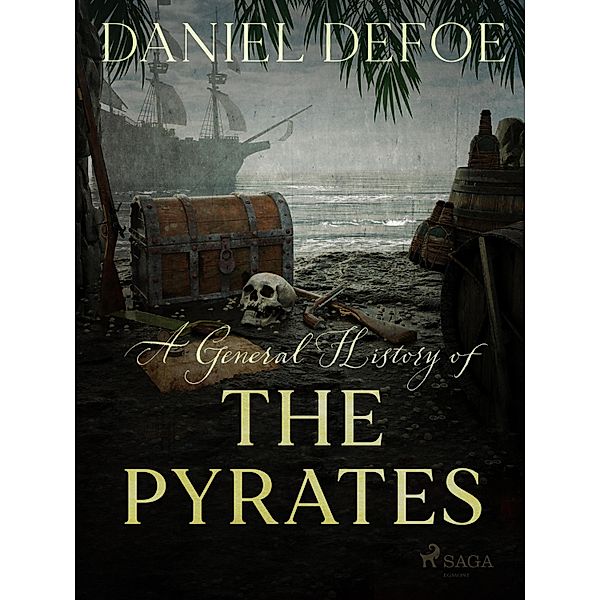 A General History of The Pyrates, Daniel Defoe