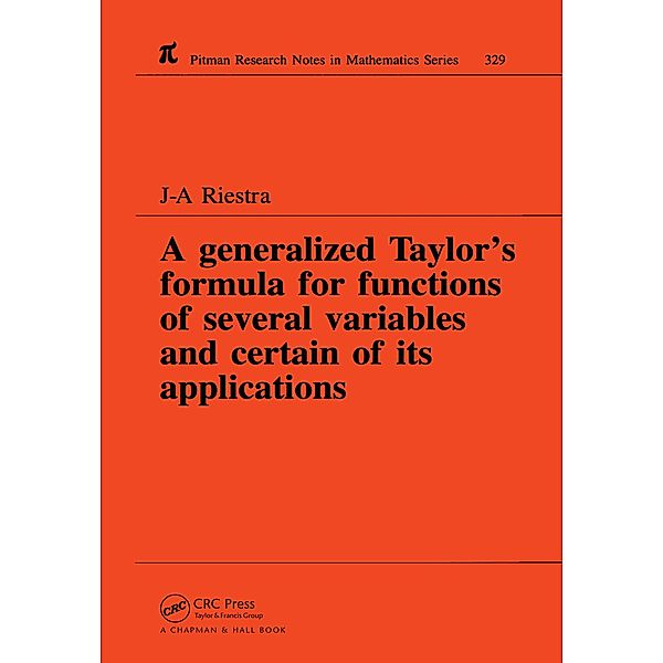 A Generalized Taylor's Formula for Functions of Several Variables and Certain of its Applications, J A Riestra