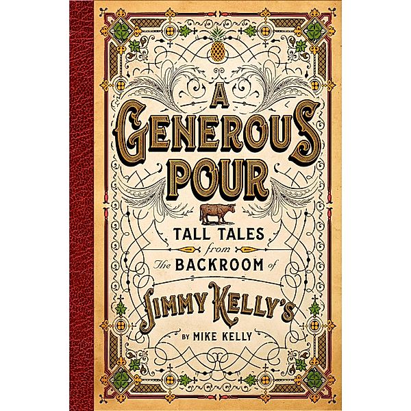 A Generous Pour, Mike Kelly