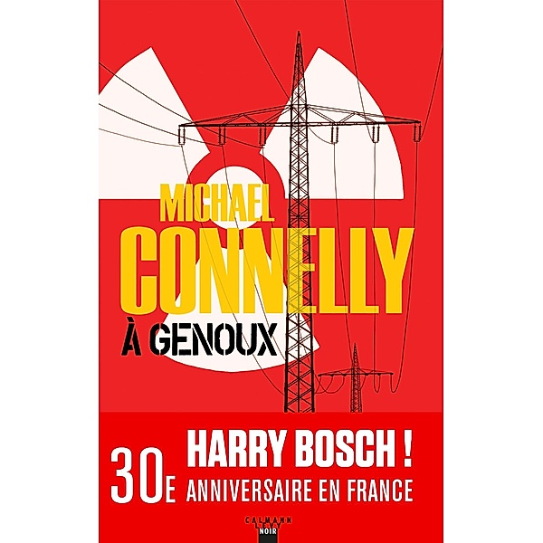 À genoux / Harry Bosch Bd.13, Michael Connelly