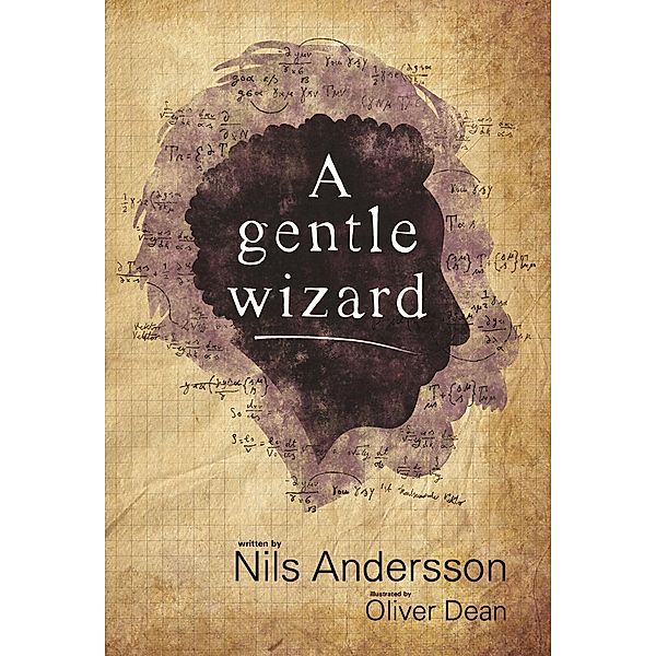 A Gentle Wizard, Nils Andersson