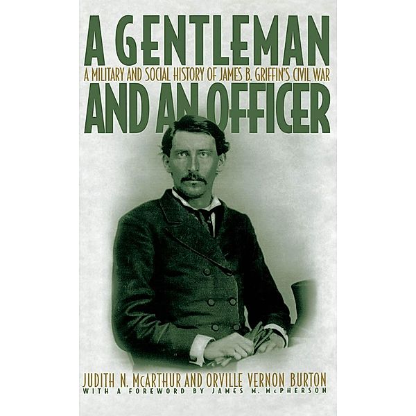 A Gentleman and an Officer, Judith N. McArthur, Orville Vernon Burton