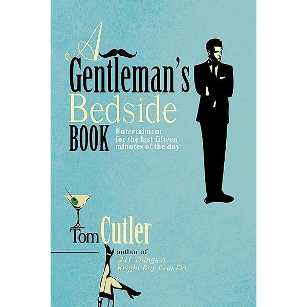 A Gentleman's Bedside Book, Tom Cutler