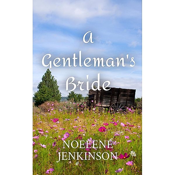A Gentleman's Bride, Noelene Jenkinson