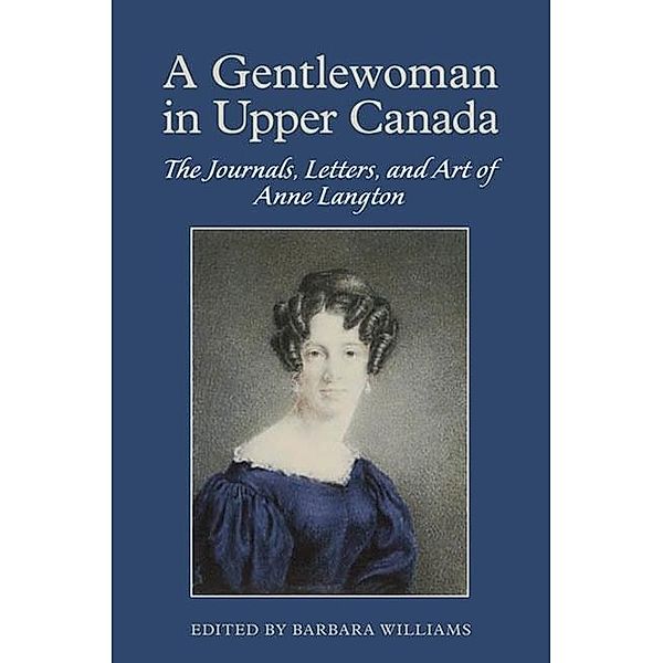 A Gentlewoman in Upper Canada, Barbara Williams