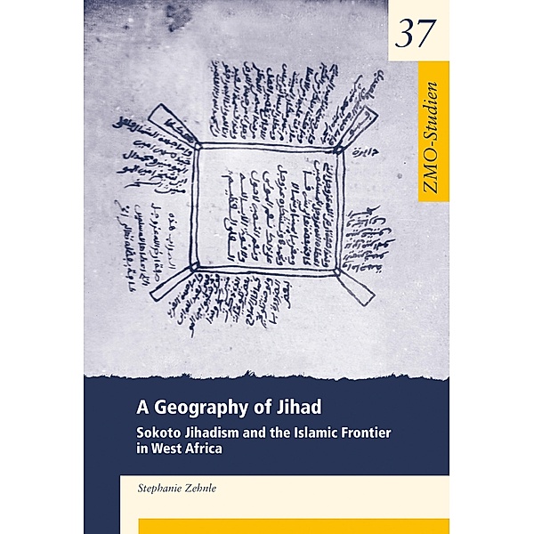 A Geography of Jihad / ZMO-Studien Bd.37, Stephanie Zehnle